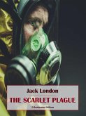 The Scarlet Plague (eBook, ePUB)