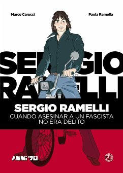 Sergio Ramelli (fixed-layout eBook, ePUB) - Carucci, Marco; Ramella, Paola