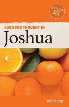 Food for Thought in Joshua - de Jongh, Rob