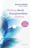 Heilung durch Energiemedizin (eBook, ePUB)