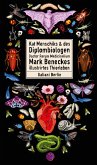 Kat Menschiks und des Diplom-Biologen Doctor Rerum Medicinalium Mark Beneckes Illustrirtes Thierleben / Kat Menschiks Lieblingsbücher Bd.9 (eBook, ePUB)