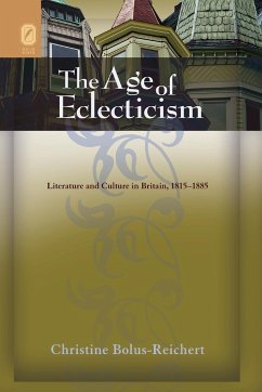 The Age of Eclecticism - Bolus-Reichert, Christine