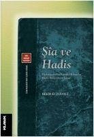 Sia ve Hadis - Kuzudisli, Bekir