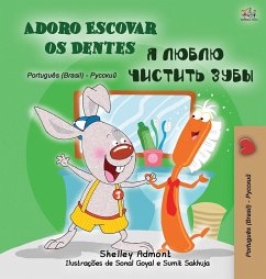 I Love to Brush My Teeth (Portuguese Russian Bilingual Book for Kids) - Admont, Shelley; Books, Kidkiddos