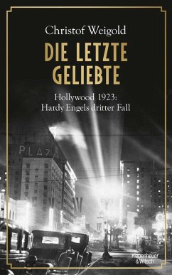 Die letzte Geliebte / Hardy Engel Bd.3 (eBook, ePUB) - Weigold, Christof