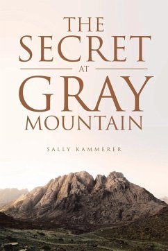 The Secret at Gray Mountain - Kammerer, Sally