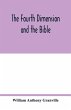 The fourth dimension and the Bible - Bild 1