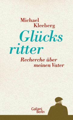 Glücksritter (eBook, ePUB) - Kleeberg, Michael