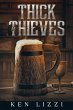 Thick As Thieves - Bild 1