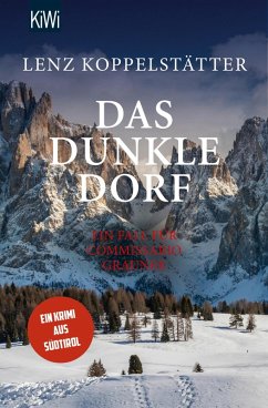 Das dunkle Dorf / Commissario Grauner Bd.6 (eBook, ePUB) - Koppelstätter, Lenz