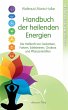 Handbuch der heilenden Energien. Die... - Bild 1