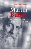 Martin Buber: Der Weg des Herzens in der jüdischen Mystik (eBook, ePUB)