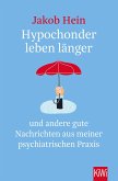 Hypochonder leben länger (eBook, ePUB)