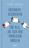 Gutenachtgeschichten für alle, die sich vor Populisten gruseln (eBook, ePUB)