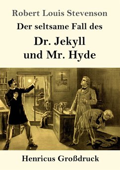 Der seltsame Fall des Dr. Jekyll und Mr. Hyde (Großdruck) - Stevenson, Robert Louis