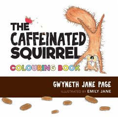 The Caffeinated Squirrel - Colouring Book - Page, Gwyneth Jane