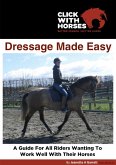 Dressage Made Easy (eBook, ePUB)