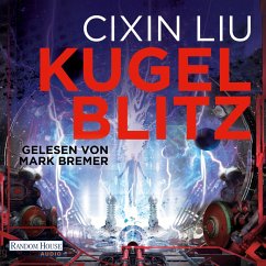 Kugelblitz (MP3-Download) - Liu, Cixin