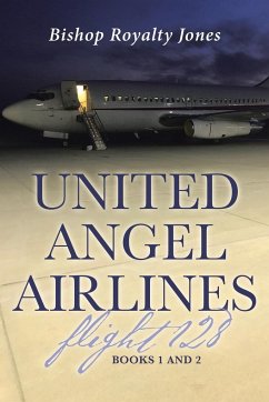 United Angel Airlines Flight 128 - Jones, Bishop Royalty