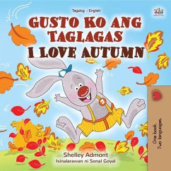 Gusto Ko ang Taglagas I Love Autumn (Tagalog English Bilingual Collection) (eBook, ePUB) - Admont, Shelley; Books, Kidkiddos