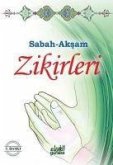 Sabah Aksam Zikirleri