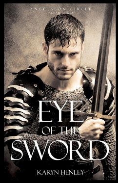 Eye of the Sword - Henley, Karyn