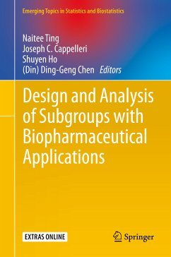 Design and Analysis of Subgroups with Biopharmaceutical Applications (eBook, PDF)