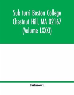 Cover Sub turri Boston College Chestnut Hill, MA 02167 (Volume LXXXI)