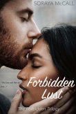 Forbidden Lust (The Forbidden Trilogy, #1) (eBook, ePUB)