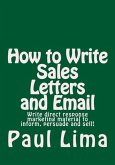 How to Write Sales Letters and Email (eBook, ePUB)