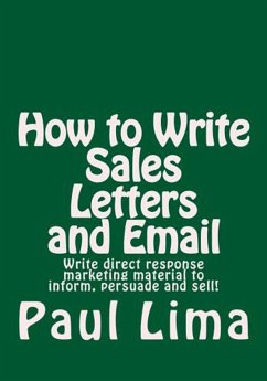 How to Write Sales Letters and Email (eBook, ePUB) - Lima, Paul