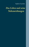 Das Leben und seine Nebenwirkungen (eBook, ePUB)