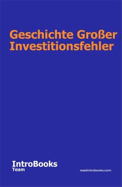 Cover Geschichte großer Investitionsfehler (eBook, ePUB)