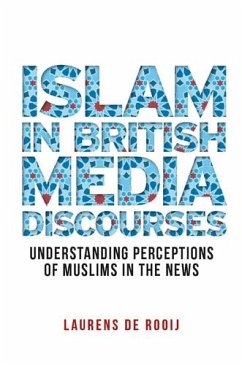 Islam in British media discourses (eBook, ePUB) - Rooij, Laurens de