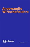 Angewandte Wirtschaftslehre (eBook, ePUB) Angewandte Wirtschaftslehre (eBook, ePUB)