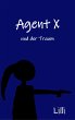 Agent X (eBook, ePUB) - Bild 1