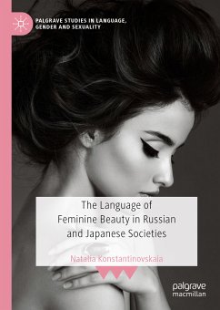 The Language of Feminine Beauty in Russian and Japanese Societies (eBook, PDF) - Konstantinovskaia, Natalia