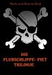 Die Flunschlippe- Piet Trilogie (eBook,... - Bild 1