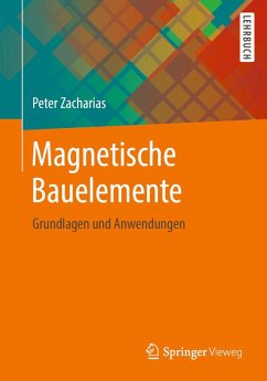 Magnetische Bauelemente (eBook, PDF) - Zacharias, Peter