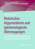 Historisches Argumentieren und epistemologische Überzeugungen (eBook, PDF)