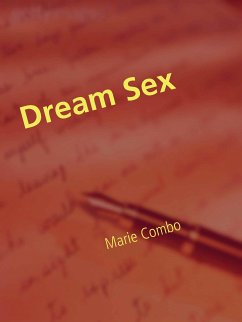 Dream Sex (eBook, ePUB) - Combo, Marie