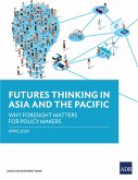 Futures Thinking in Asia and the Pacific (eBook, ePUB)