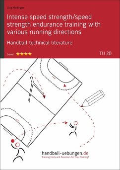 Intense speed strength/speed strength endurance training with various running directions (TU 20) (eBook, ePUB) - Madinger, Jörg