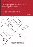 Developing and improving the shooting movement (TU 5) (eBook, ePUB)