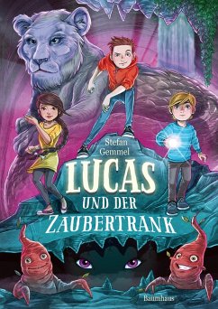 Lucas und der Zaubertrank (eBook, ePUB) - Gemmel, Stefan