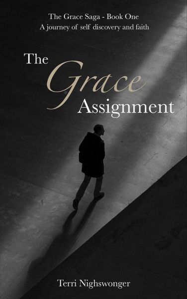 The Grace Assignment (eBook, ePUB) The Grace Assignment (eBook, ePUB)
