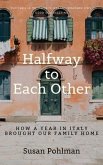 Halfway to Each Other (eBook, ePUB)