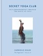 Secret Yoga Club (eBook, ePUB) - Bild 1