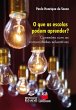 O que as escolas podem aprender?... - Bild 1