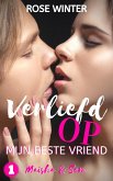 Verliefd op mijn beste vriend 1 (eBook, ePUB)